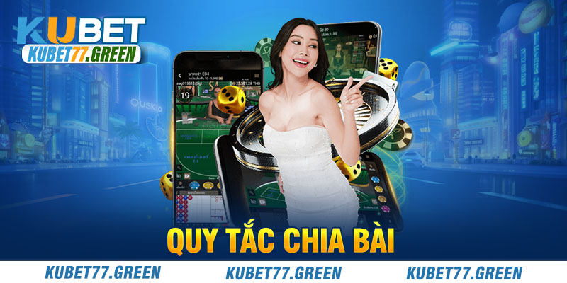 Quy tắc chia bài