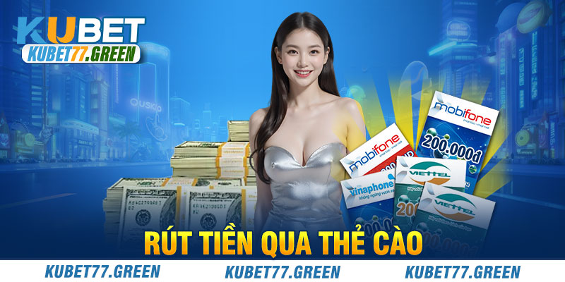 Rút tiền qua thẻ cào