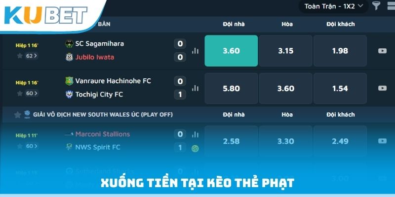 Xuống tiền tại kèo thẻ phạt